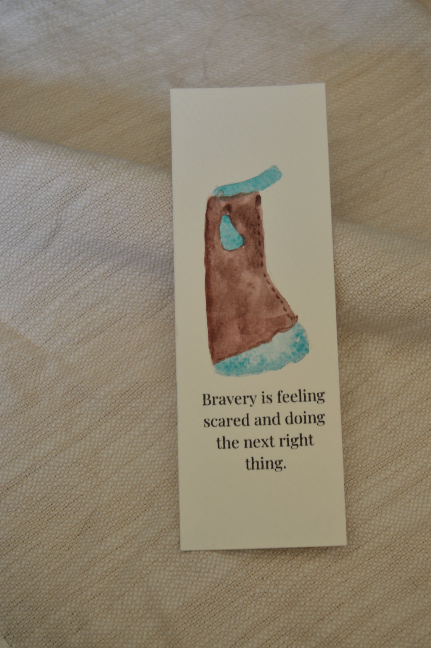 Bravery Is Feeling Scared and Doing the Next Right Thing Watercolor Chaps Bookmark