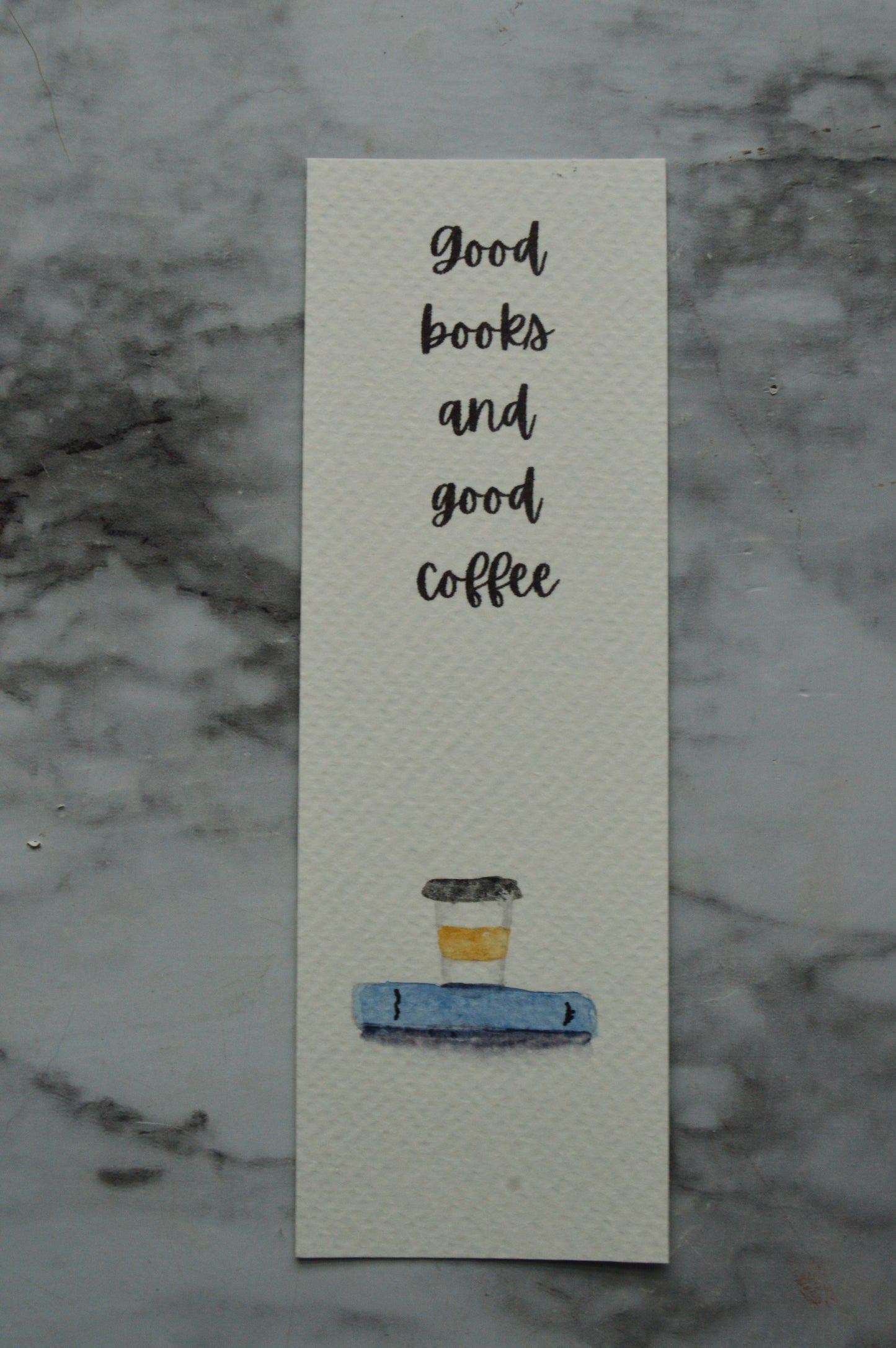 Good Books and Good Coffee Watercolor Bookmark