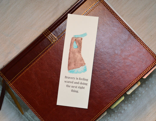 Bravery Is Feeling Scared and Doing the Next Right Thing Watercolor Chaps Bookmark