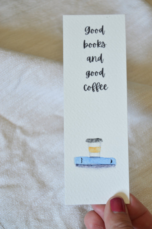 Good Books and Good Coffee Watercolor Bookmark