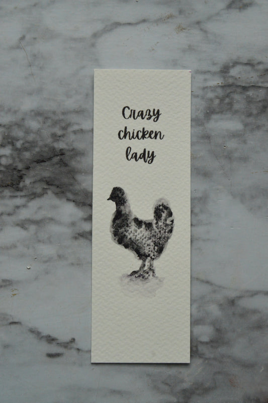 Crazy Chicken Lady Watercolor Bookmark
