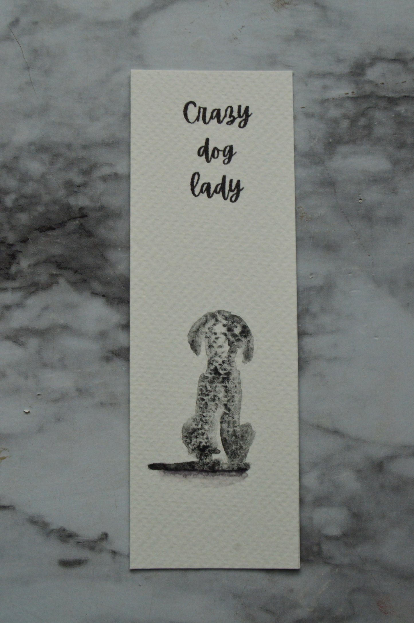 Crazy Dog Lady Watercolor Bookmark