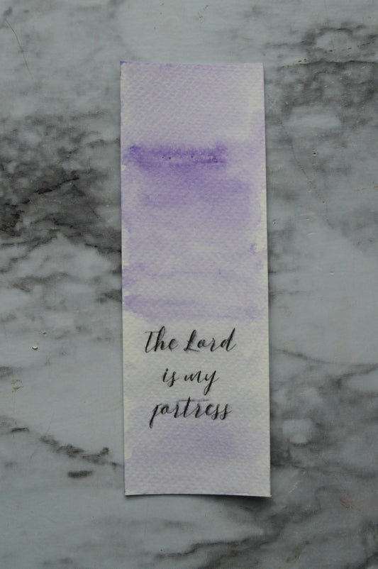 The Lord is My Fortress Purple Watercolor Bookmark
